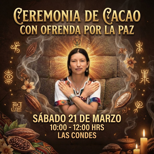 🍫 Entrada Ceremonia Cacao Ofrenda Danitza Ñusta Wari Marzo