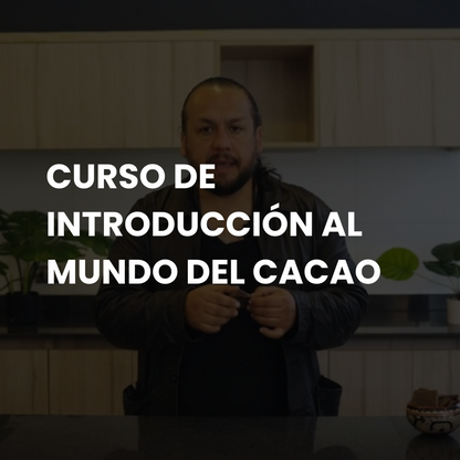 Curso de Introducción al Mundo del Cacao | Jorge Neira